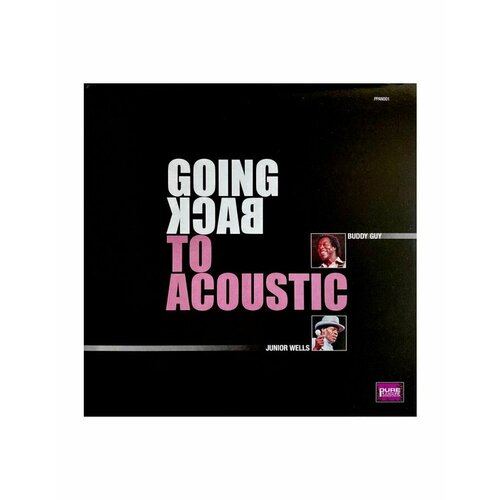 5060149620151, Виниловая пластинкаGuy, Buddy; Wells, Junior, Going Back To Acoustic (Analogue)