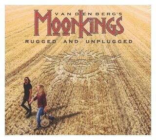 Компакт-Диски, MASCOT RECORDS, MOONKINGS - Rugged And Unplugged (CD)