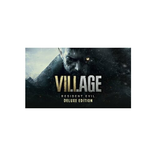 Resident Evil: Village Deluxe Edition, игра для PC, полностью на русском языке, Steam, электронный ключ resident evil village [ps4]