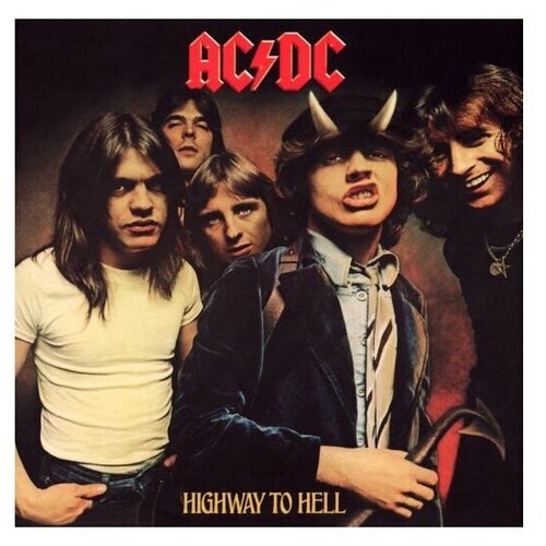 Виниловая пластинка WARNER MUSIC AC/DC - Highway To Hell