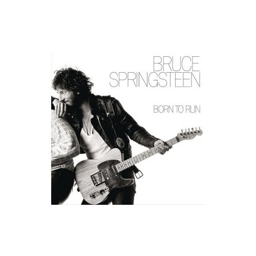 Виниловые пластинки, Columbia, BRUCE SPRINGSTEEN - Born To Run (LP) виниловые пластинки columbia bruce springsteen tunnel of love 2lp