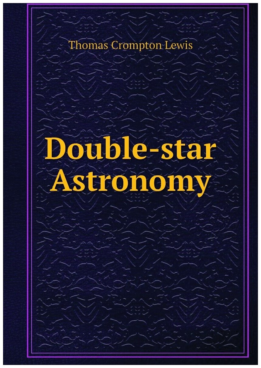 Double-star Astronomy