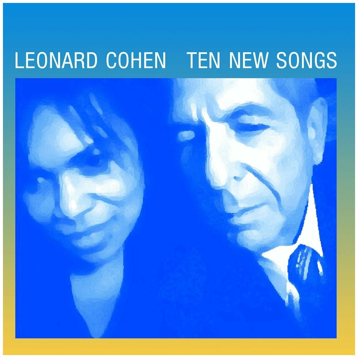 Виниловая пластинка Leonard Cohen. Ten New Songs (LP)