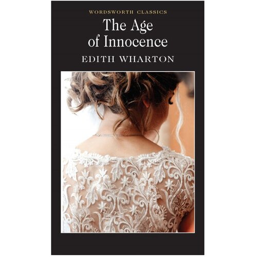 Wharton Edith "The Age of Innocence" офсетная