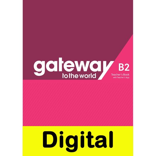 Gateway to the World B2 DTB + Teacher's App (Online Code): доступ к контенту на 720 дней