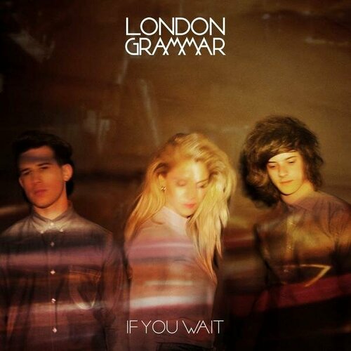 Виниловая пластинка LONDON GRAMMAR - IF YOU WAIT: 10TH ANNIVERSARY EDITION (LIMITED, COLOUR, 180 GR, 2 LP)