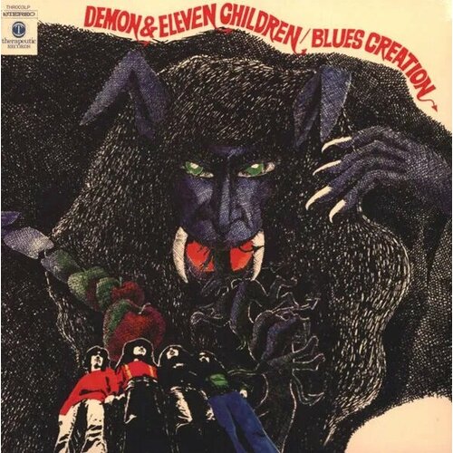 Blues Creation Виниловая пластинка Blues Creation Demon & Eleven Children виниловая пластинка the moody blues to our children s children s children 0602567226369