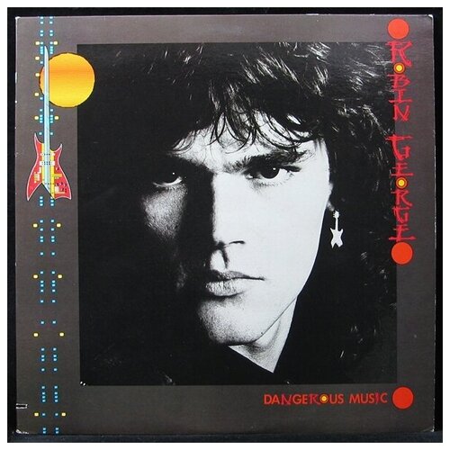 Виниловая пластинка Bronze Robin George – Dangerous Music