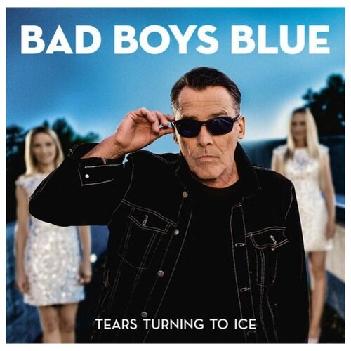 BAD BOYS BLUE - TEARS TURNING TO ICE (Limited edition blue LP)