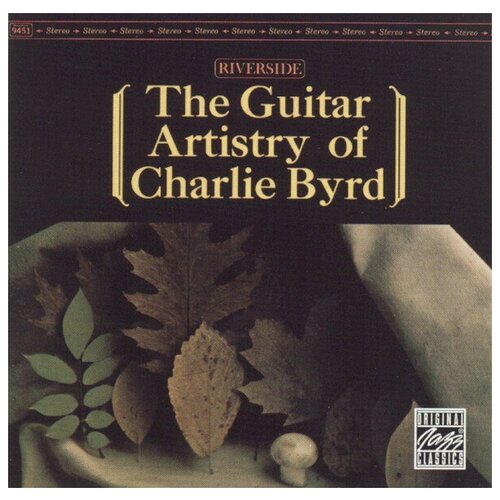 Charlie Byrd - The Guitar Artistry (1 CD)