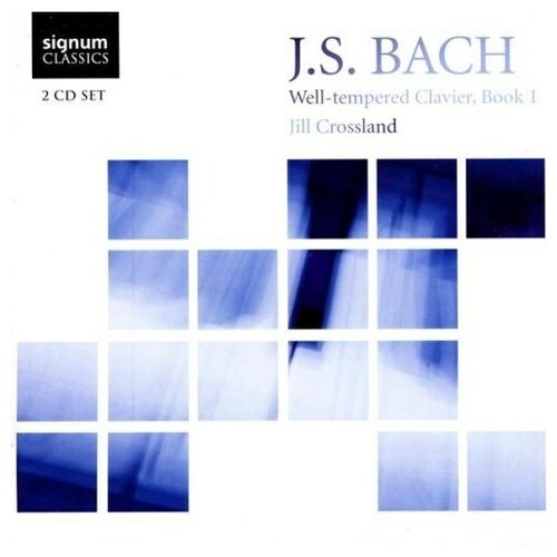 Bach: Well Tempered Clavier, Book 1 - Jill Crossland