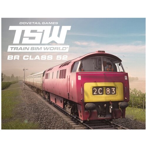 Train Sim World: BR Class 52 Loco Add-On train simulator br 266 loco add on