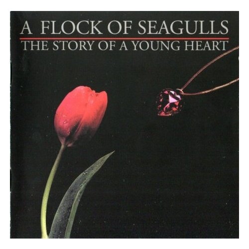 AUDIO CD Flock Of Seagulls: The Story Of A Young Heart (Expanded)