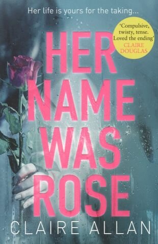 Her Name Was Rose (Allan Claire) - фото №1