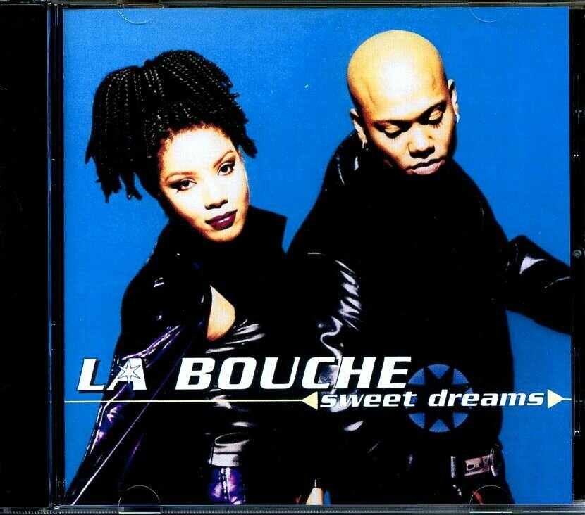 LA BOUCHE - Sweet Dreams 1995 г