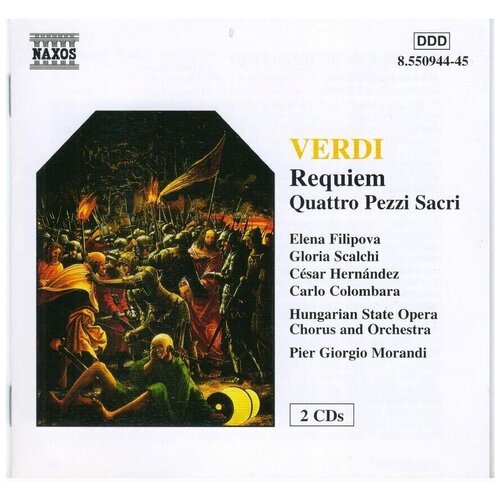 Verdi - Requiem / Quattro Pezzi Sacri - Naxos CD Deu (Компакт-диск 2шт) Верди опера