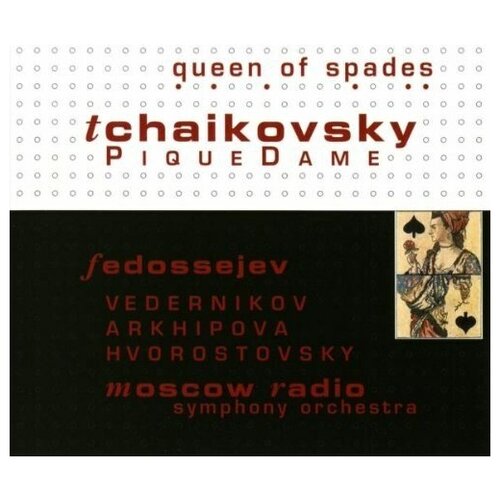 TCHAIKOVSKY, P. - Pique Dame, Moscow Radio Symphony Orchestra Хворостовский , Fedossejev