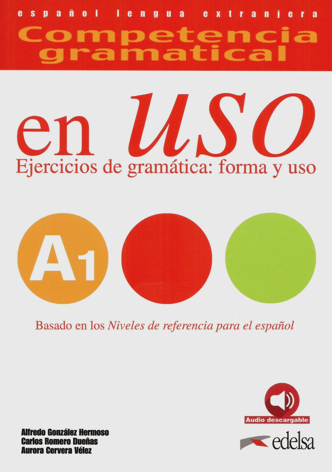 Competencia gramatical en uso A1. Libro del alumno - фото №3