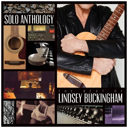 AUDIO CD Lindsey Buckingham - Solo Anthology: The Best of Lindsey Buckingham lindsey buckingham lindsey buckingham lindsey buckingham 180 gr