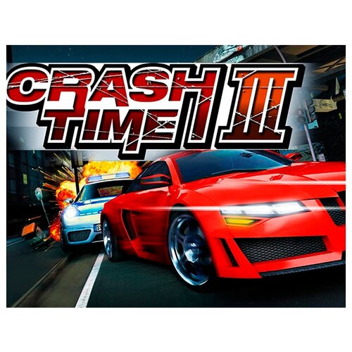Игра Crash Time 3 для PC, электронный ключ