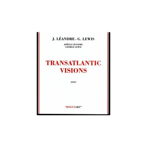 Компакт-диски, RogueArt, LEANDRE / LEWIS - Transatlantic Visions (CD)