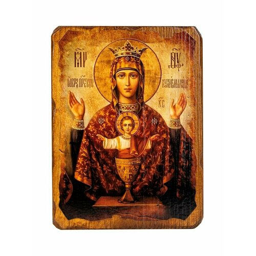 Икона под старину на состаренном дереве Пресвятая Богородица Неупиваемая Чаша 17 х 13 см