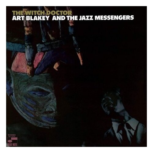Виниловые пластинки, BLUE NOTE RECORDS, ART BLAKEY - The Witch Doctor (LP) blue note art blakey