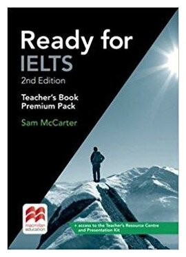 Ready for IELTS. Teacher's Book Premium Pack