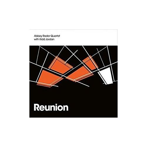 Компакт-Диски, Abray Productions, RADER, ABBEY QUARTET / KIDD, JORDAN - Reunion (CD) boyne john noah barleywater runs away