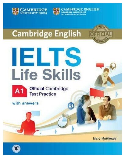 IELTS Life Skills Official Cambridge Test Practice A1 SB with Answers and Audio - фото №1