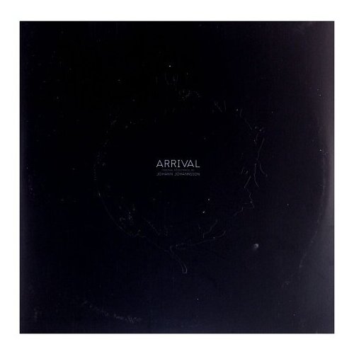 Виниловые пластинки, Deutsche Grammophon, OST - Arrival (Johann Johannsson) (2LP) виниловые пластинки deutsche grammophon johann johannsson last and first men 2lp