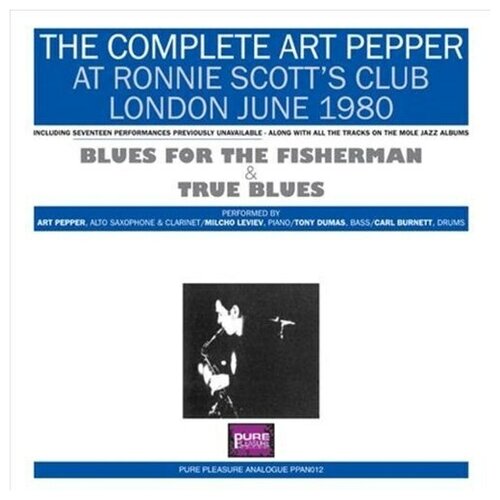 Art Pepper: The Complete Art Pepper At Ronnie Scott's Club (180g) (Limited Edition)