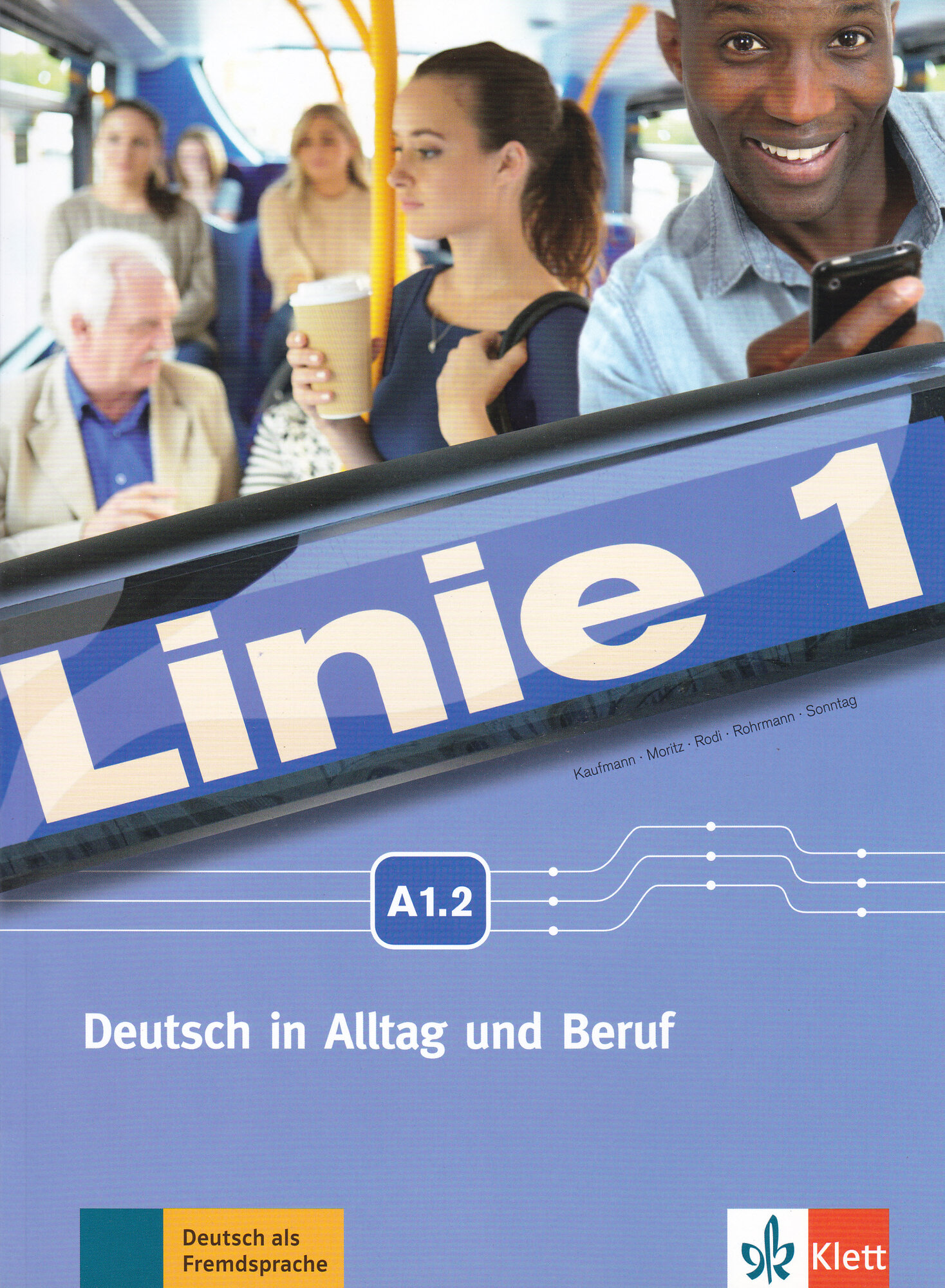 Linie A1.2 Kurs- und Uebungsbuch A1.1 mit MP3 und Videoclips