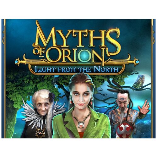 Myths Of Orion: Light From The North