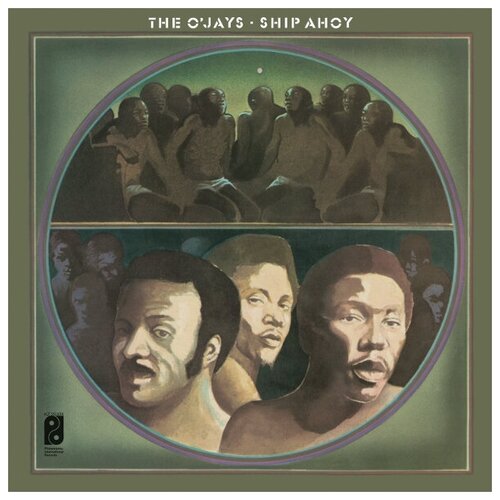 Виниловые пластинки, Philadelphia International Records, THE O' JAYS - Ship Ahoy (LP)