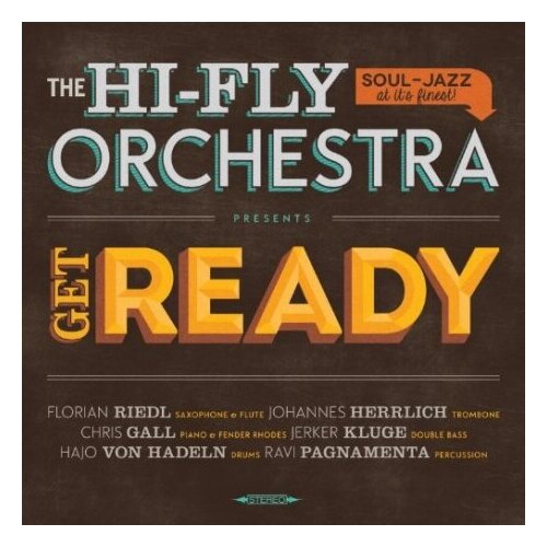 Компакт-Диски, Agogo Records, THE HI-FLY ORCHESTRA - Get Ready (CD)