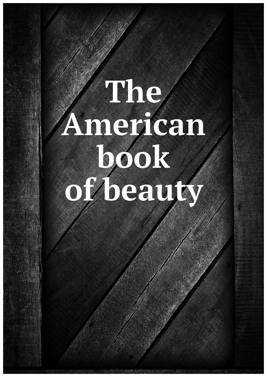 The American book of beauty