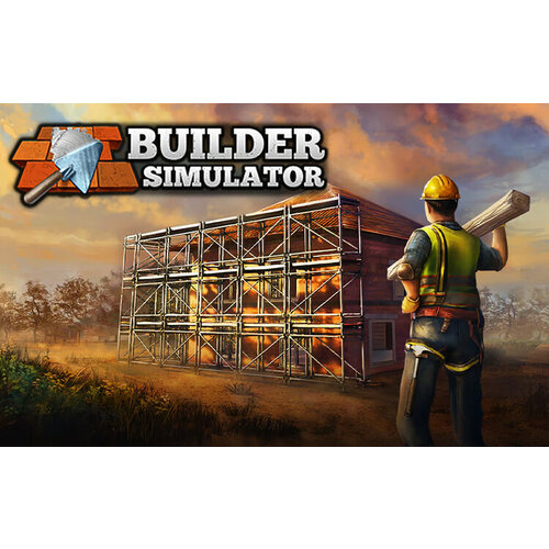Builder Simulator Steam PC Регион активации РФ СНГ 861₽