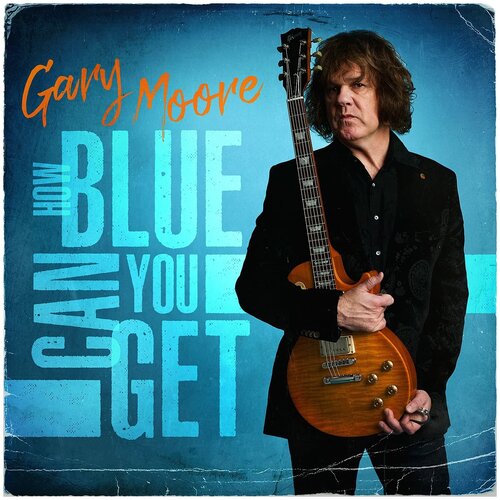 Audio CD Gary Moore. How Blue Can You Get (CD)