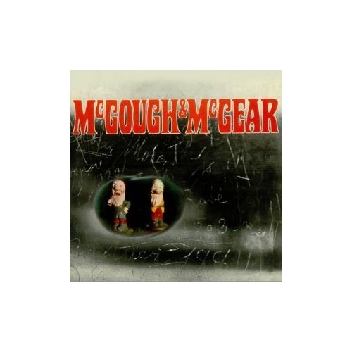 Компакт-Диски, Esoteric Recordings, MCGOUGH & MCGEAR - McGOUGH & McGEAR: REMASTERED AND EXPANDED EDITION (2CD) компакт диски esoteric recordings be bop deluxe sunburst finish 2cd