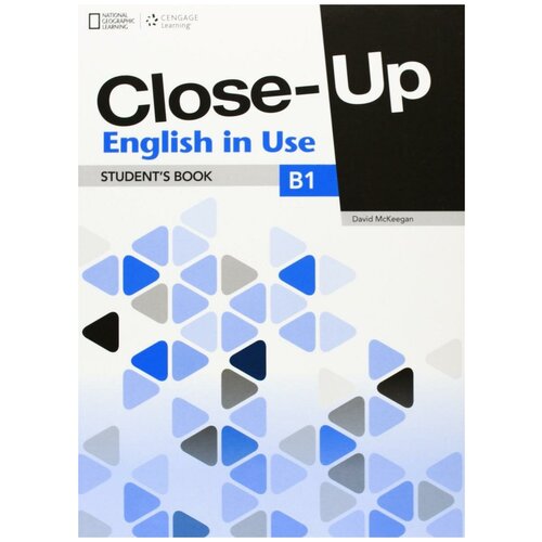 Lindup Mandi. Close-Up B1. English in Use. Student's Book. -