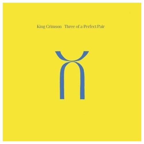 Виниловые пластинки, Discipline Global Mobile, KING CRIMSON - Three Of A Perfect Pair (LP)