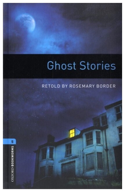Ghost Stories. Level 5 (Rosemary Border) - фото №1