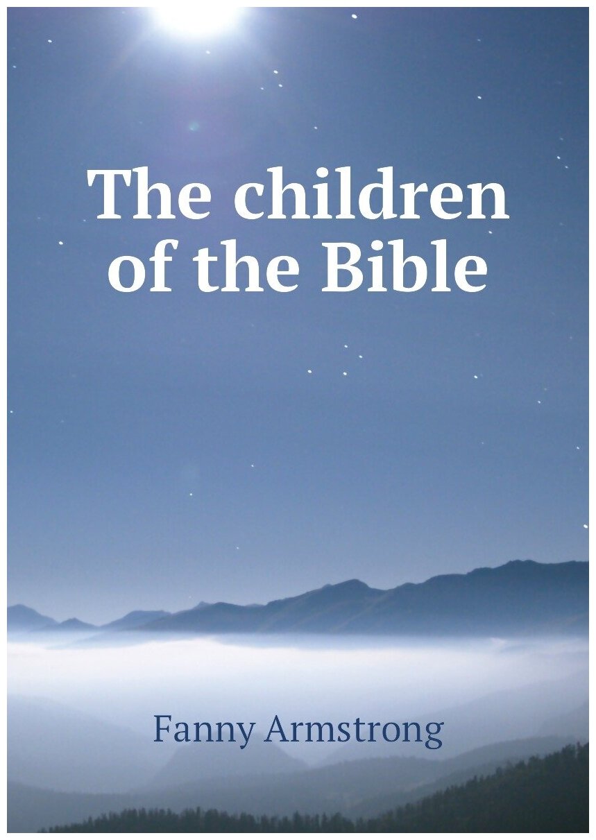 The children of the Bible