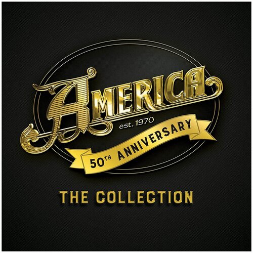 Виниловая пластинка America 50TH ANNIVERSARY: THE COLLECTION
