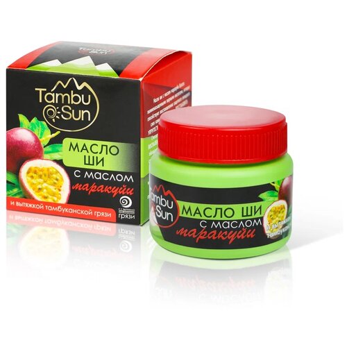 Масло ши Тамбу-Сан с маслом маракуйи, 50 мл