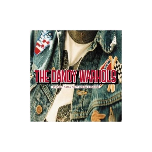 фото Компакт-диски, capitol records, the dandy warhols - thirteen tales from urban bohemia (cd)