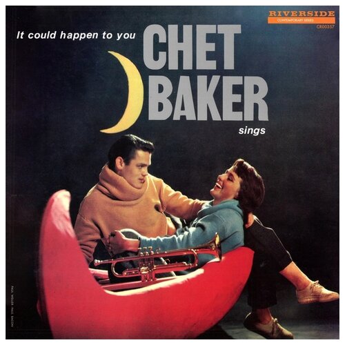 Виниловые пластинки, Riverside Records, CHET BAKER - It Could Happen To You (LP)