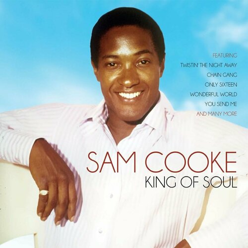 Cooke Sam Виниловая пластинка Cooke Sam King Of Soul sony music sam cooke the best of sam cooke виниловая пластинка
