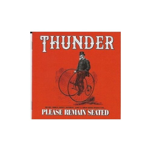 фото Компакт-диски, bmg, thunder - please remain seated (2cd)